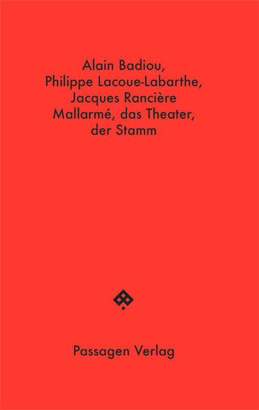 Mallarmé das Theater der Stamm von Passagen Verlag