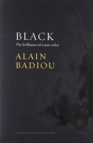 Black: The Brilliance of a Noncolor