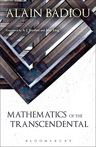 Mathematics of the Transcendental: Ontology and being-there Mathematics of the Transcendental: Ontology and being-there