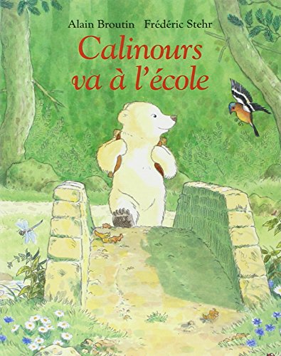 Calinours va a l'ecole von TASCHEN