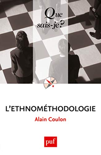 L'ethnométhodologie von QUE SAIS JE