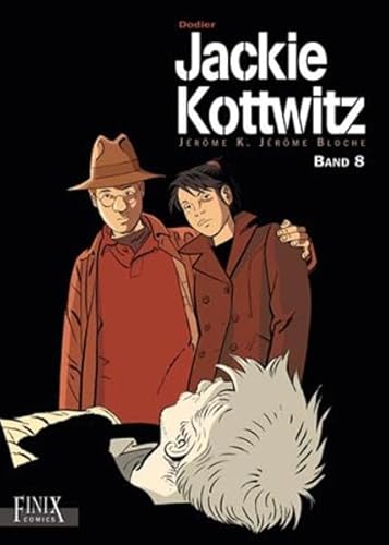 Jackie Kottwitz / Jackie Kottwitz - Jérôme K. Jérôme Bloche: Jerome K. Jerome Bloche / Gesamtausgabe Band 8 (Jackie Kottwitz: Jerome K. Jerome Bloche) Jackie Kottwitz / Jackie Kottwitz - Jérôme K. Jérôme Bloche: Jerome K. Jerome Bloche / Gesamtausgabe Band 8 (Jackie Kottwitz: Jerome K. Jerome Bloche)