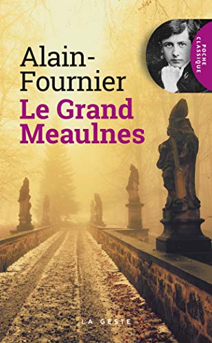 Le Grand Meaulnes (Poche) von GESTE