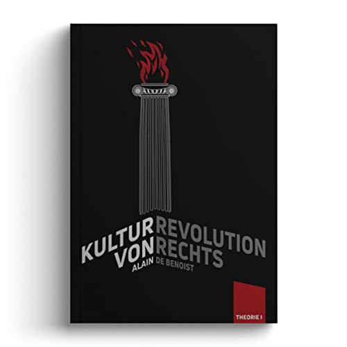 Kulturrevolution von rechts: Gramsci und die Nouvelle Droite (Theorie)