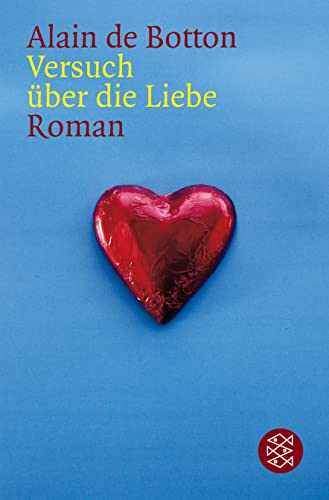 Versuch über die Liebe: Roman
