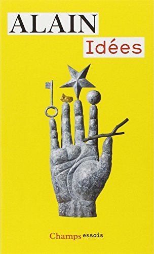 Idées : Introduction à la philosophie Idées : Introduction à la philosophie von Flammarion