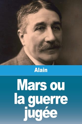 Mars ou la guerre jugée Mars ou la guerre jugée von Prodinnova