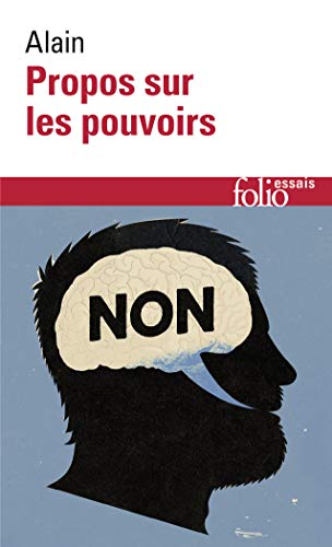 Propos sur les pouvoirs: Éléments d'éthique politique