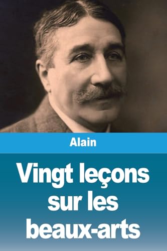 Vingt leçons sur les beaux-arts Vingt leçons sur les beaux-arts von Prodinnova