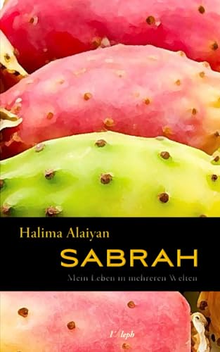 Sabrah — Mein Leben in mehreren Welten