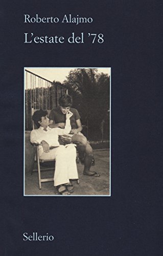 L'estate del '78 (Il contesto) von Sellerio Editore Palermo