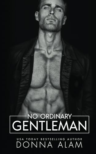 No Ordinary Gentleman (No Ordinary Men, Band 1) von Independently published