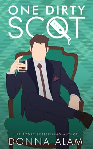 One Dirty Scot (Hot Scots, Band 3)
