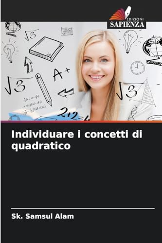 Individuare i concetti di quadratico: DE