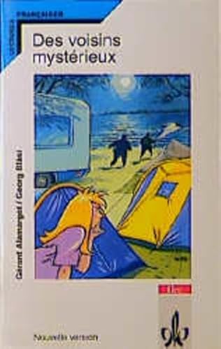 Des voisins mystérieux: Nouvelle version. 2. Lernjahr (Lectures françaises) von Klett Ernst /Schulbuch