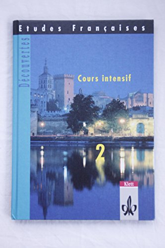 Etudes Françaises - Découvertes, Cours Intensif Tl 2 Schülerbuch