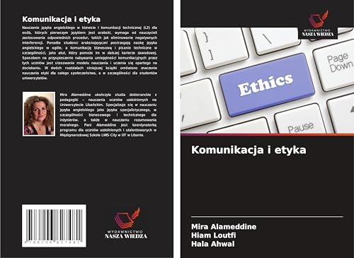 Komunikacja i etyka: DE von Wydawnictwo Nasza Wiedza