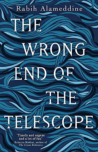 The Wrong End of the Telescope: Rabih Alameddine