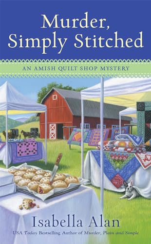 Murder, Simply Stitched (Amish Quilt Shop Mystery, Band 2)