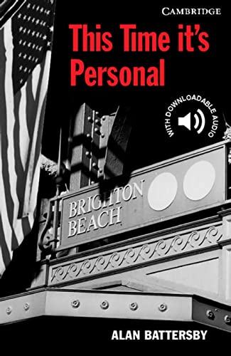 This Time it’s Personal: Englische Lektüre für das 5. Lernjahr. Paperback with downloadable audio (Cambridge English Readers)