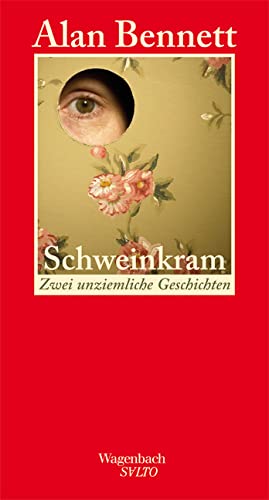 Schweinkram - Zwei unziemliche Geschichten (Salto) von VERLAG KLAUS WAGENBACH