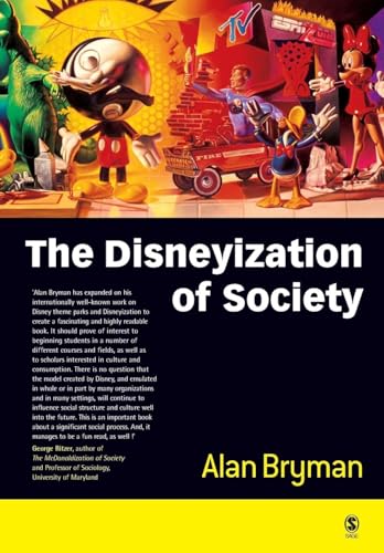 The Disneyization of Society von Sage Publications