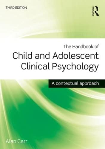 The Handbook of Child and Adolescent Clinical Psychology: A Contextual Approach von Routledge