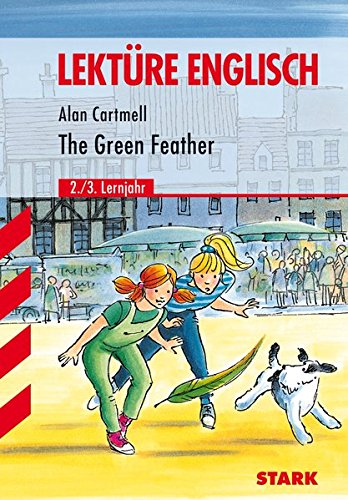 Lektüre - Englisch Cartmell: The Green Feather von Stark Verlag