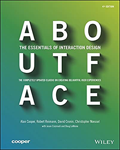 About Face: The Essentials of Interaction Design von Wiley