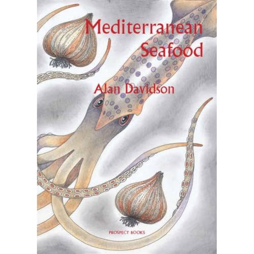 Mediterranean Seafood von Prospect Books