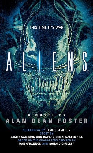 Aliens: This Time It's War. A Novel
