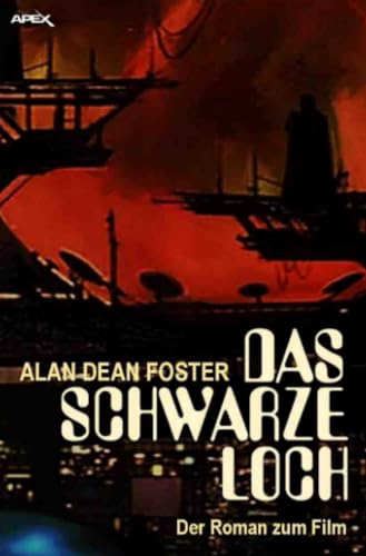 DAS SCHWARZE LOCH: Der Roman zum Film von epubli