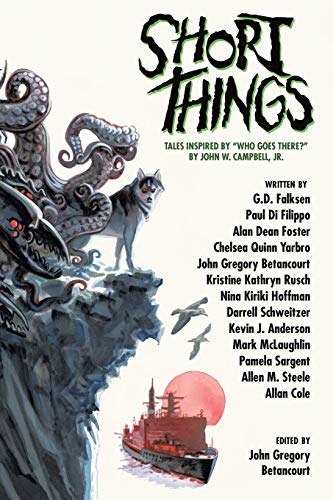 Short Things: Tales Inspired by "Who Goes There?" by John W. Campbell, Jr. von Wildside Press
