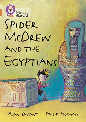 Spider McDrew and the Egyptians (Collins Big Cat) von Collins