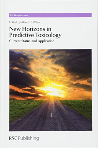 New Horizons in Predictive Toxicology (Rsc Drug Discovery, Band 12) von RSC