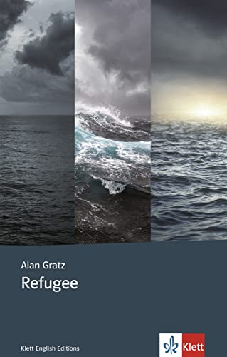 Refugee: Englische Lektüre für das 4., 5., 6. Lernjahr (Klett English Editions) von Klett Sprachen GmbH