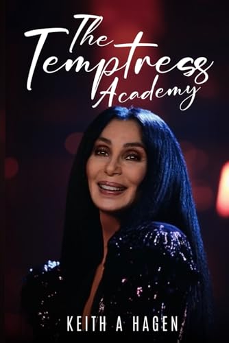 The Temptress Academy von Keith Ragnvald