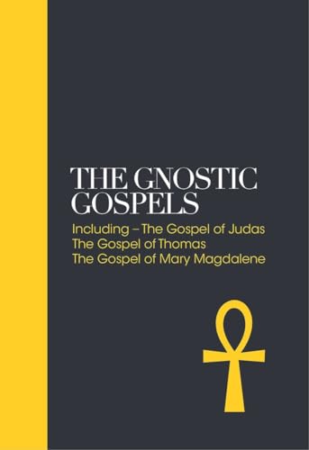 The Gnostic Gospels: Including the Gospel of Thomas, the Gospel of Mary Magdalene (Sacred Texts, Band 1) von Watkins Publishing