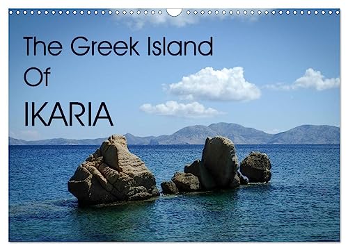 The Greek Island Of Ikaria (Wandkalender 2024 DIN A3 quer), CALVENDO Monatskalender von CALVENDO