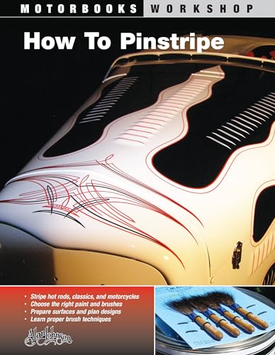 How To Pinstripe (Motorbooks Workshop)