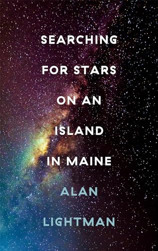 Searching For Stars on an Island in Maine