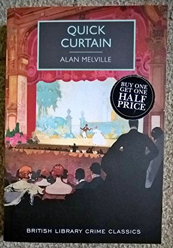 Quick Curtain (British Library Crime Classics) von The British Library Publishing Division