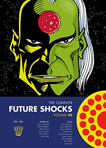 The Complete Future Shocks, Volume Two (Volume 2) The Complete Future Shocks, Volume Two (Volume 2) von 2000 AD