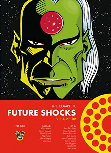 The Complete Future Shocks, Volume Two (Volume 2)