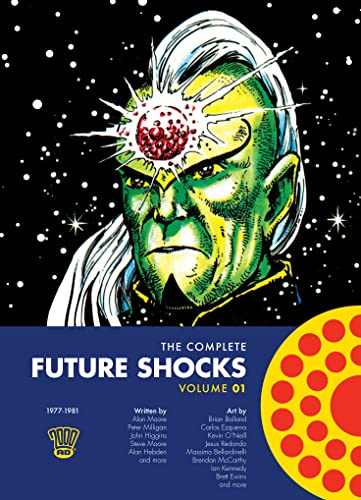 The Complete Future Shocks, Volume One (Volume 1) The Complete Future Shocks, Volume One (Volume 1)