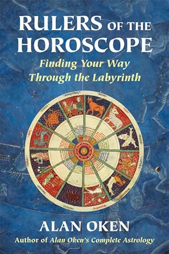 Rulers of the Horoscope: Finding Your Way Through the Labyrinth