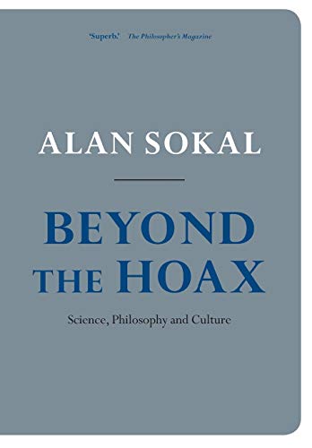 Beyond The Hoax: Science, Philosophy and Culture von Oxford University Press