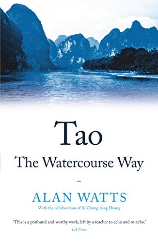 Tao: The Watercourse Way Tao: The Watercourse Way von Souvenir Press