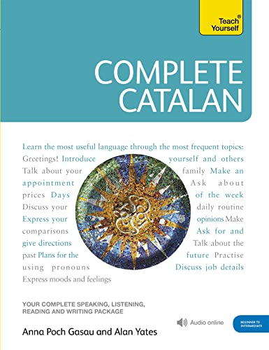 Complete Catalan Beginner to Intermediate Course: (Book and audio support) (Teach Yourself)