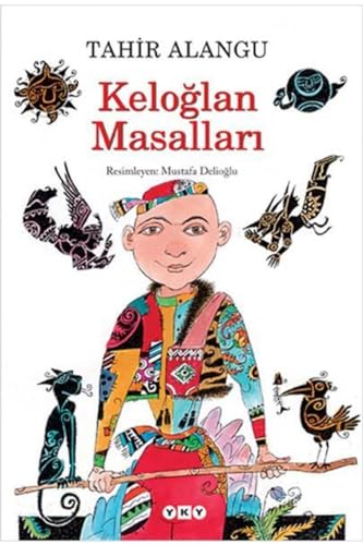 Keloglan Masallari Keloglan Masallari